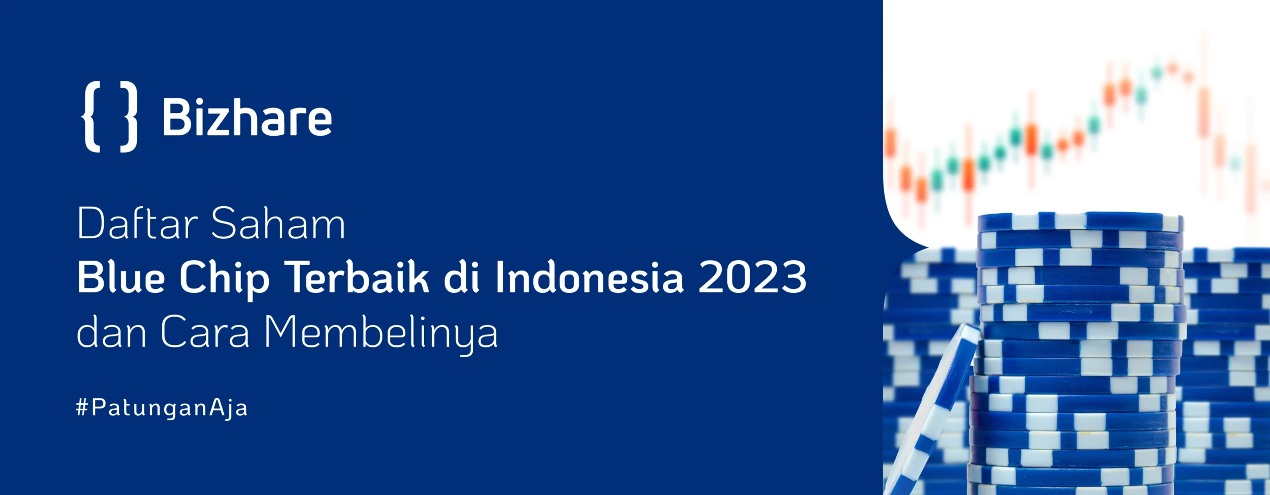30+ Saham Blue Chip 2023 LQ45 Terbaik di Indonesia
