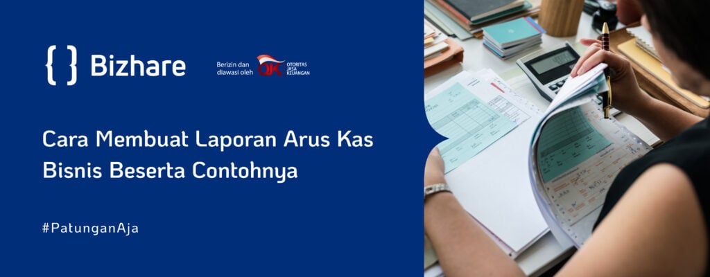 Cara Membuat Laporan Arus Kas Bisnis