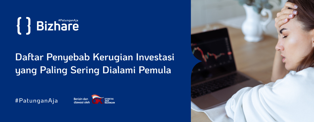 penyebab kerugian investasi pemula