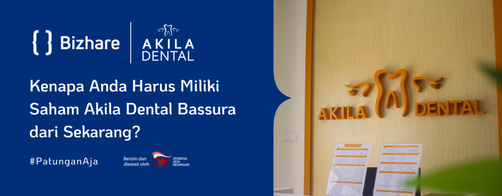 akila dental bassura