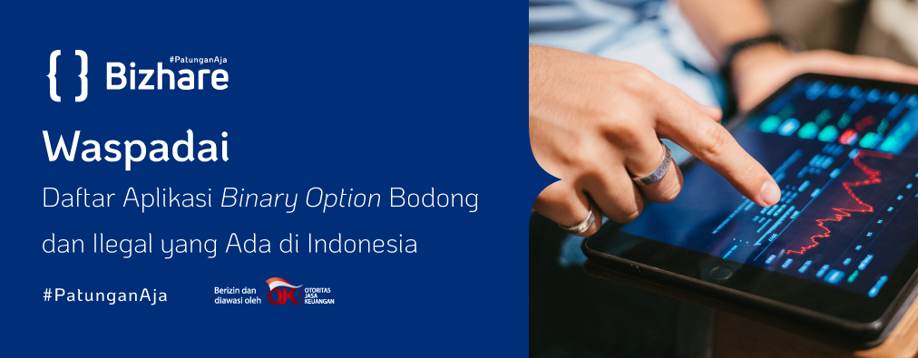 daftar aplikasi binary option ilegal indonesia