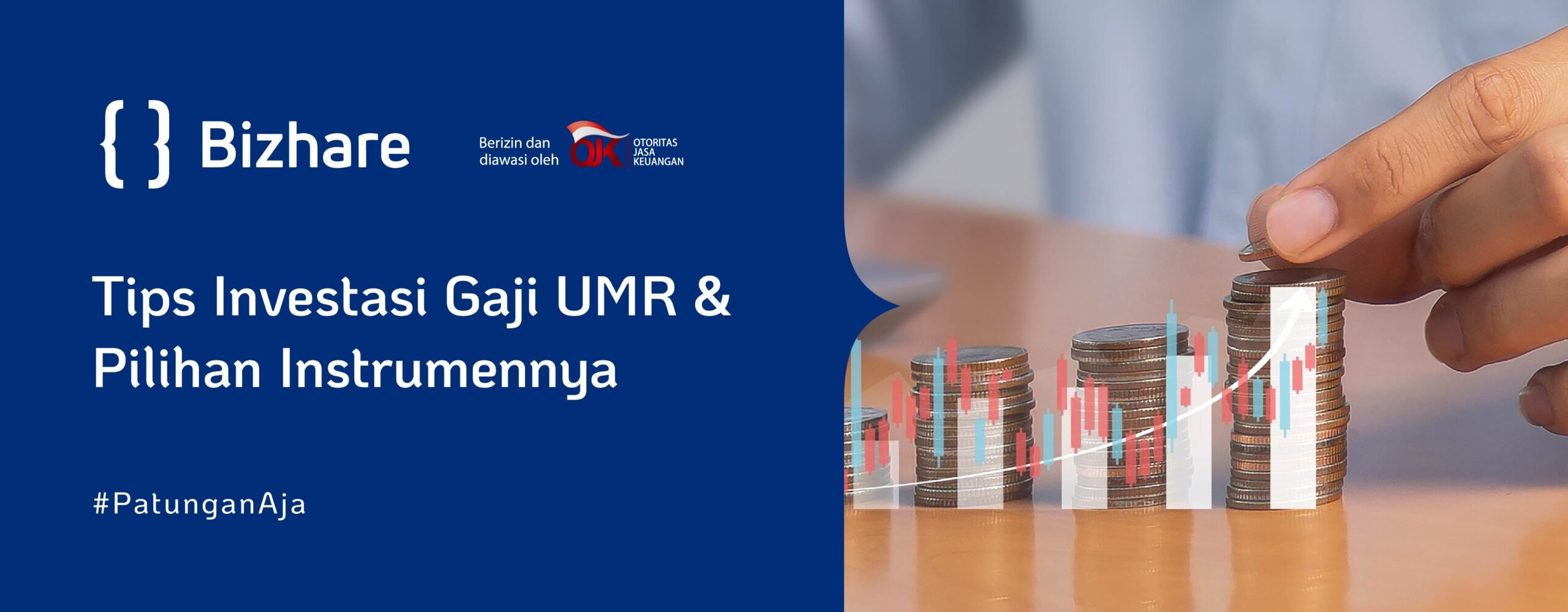 Tips Investasi Gaji UMR & Pilihan Instrumennya