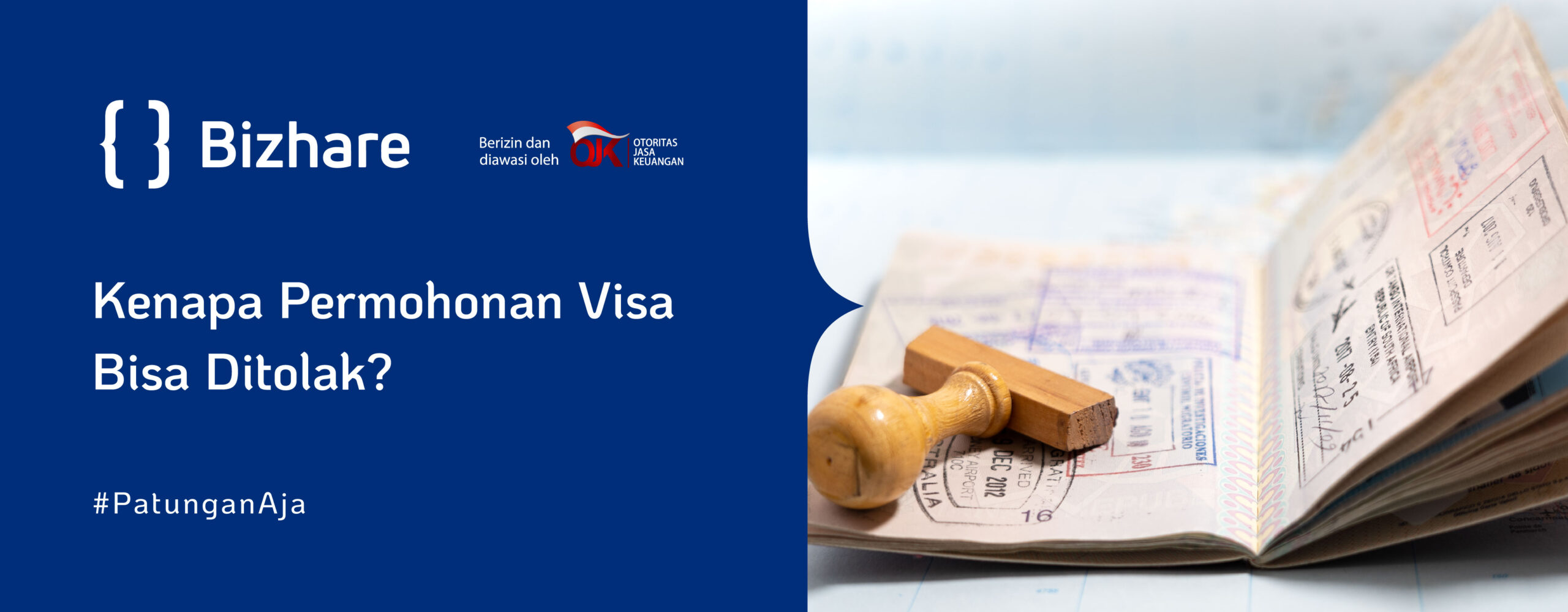 Alasan Kenapa Permohonan Visa Bisa Ditolak