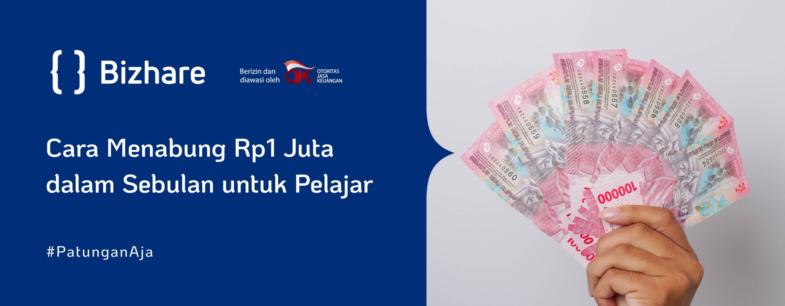 Cara Menabung 1 Juta dalam Sebulan untuk Pelajar