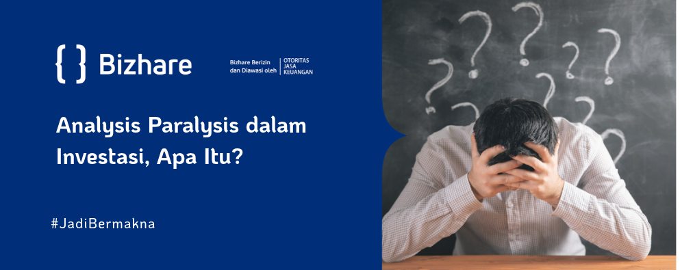 Ilustrasi Analysis Paralysis